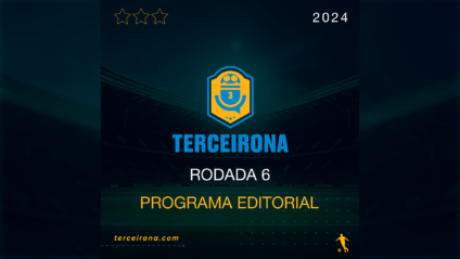 Podcast Terceirona rodada 6