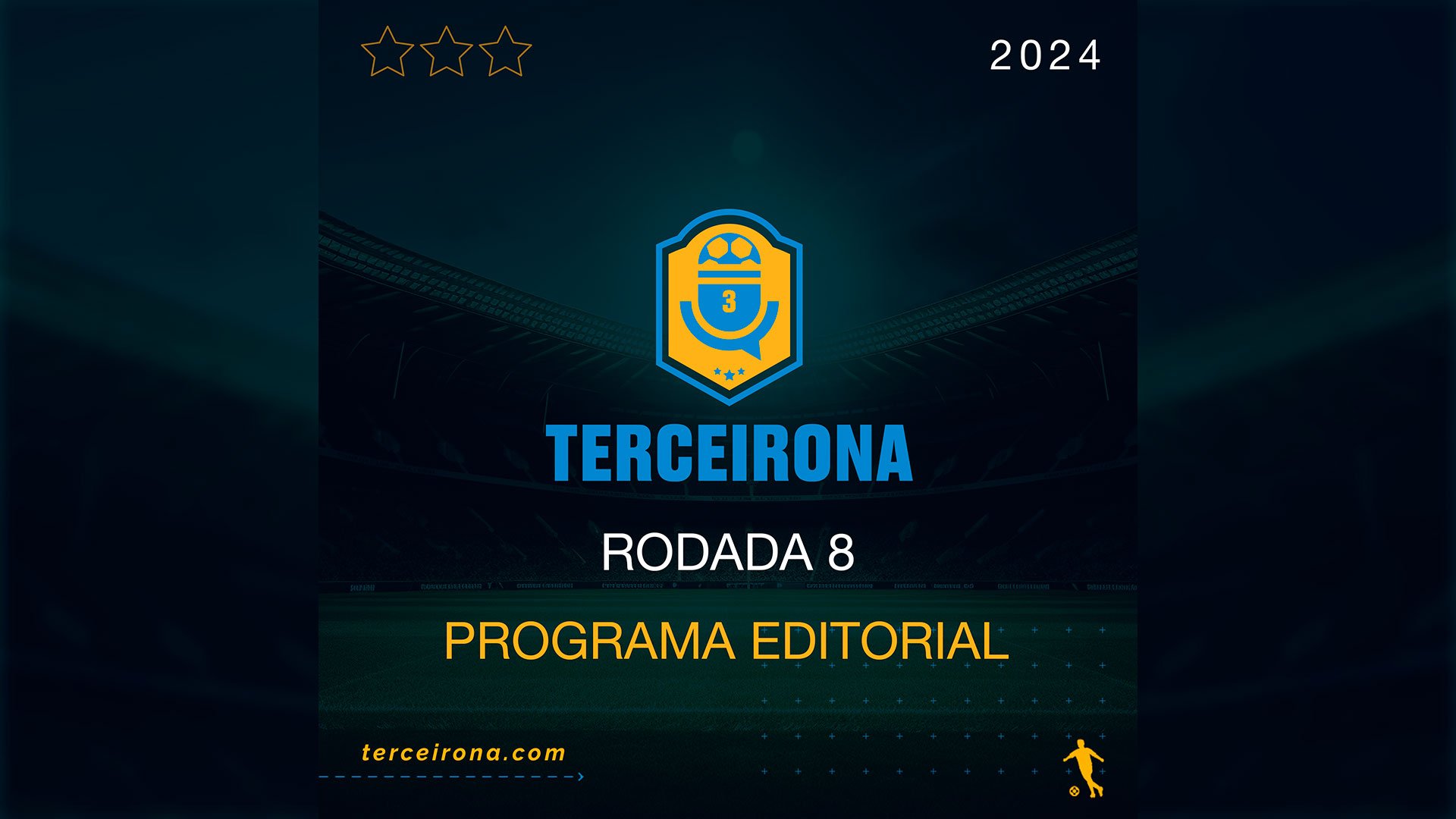 Podcast da Terceirona rodada 8